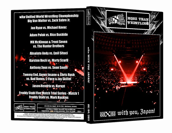 DVD: wXw with you, Japan! - 4.6.11 Oberhausen DVD: wXw with you, Japan! - 4.6.11 Oberhausen